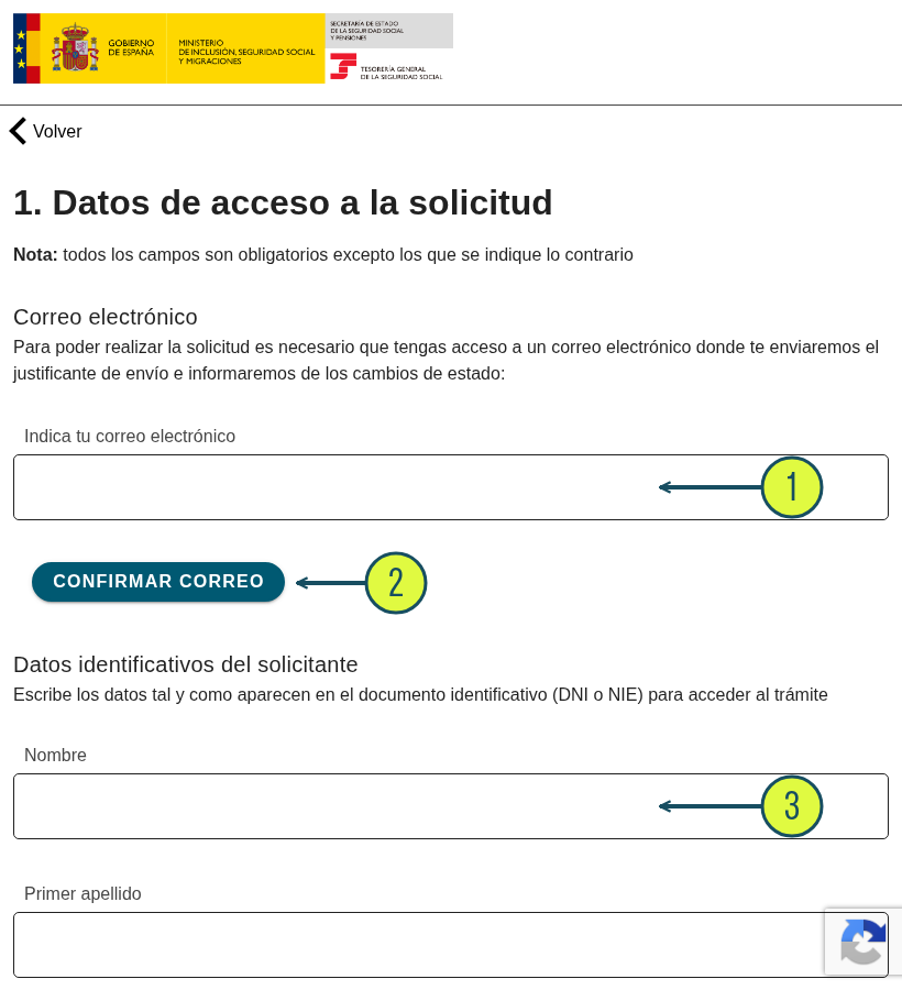 Formulario vacío sin identificación electrónica con flechas: ① campo de correo, ② «Confirmar correo» y ③ datos del solicitante. Sin datos personales.